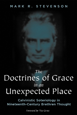 Doctrines of Grace in an Unexpected Place book