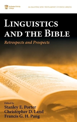 Linguistics and the Bible: Retrospects and Prospects book