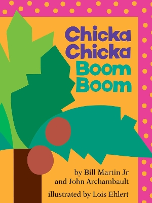 Chicka Chicka Boom Boom: Classroom Edition book