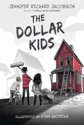 The The Dollar Kids by Jennifer Richard Jacobson