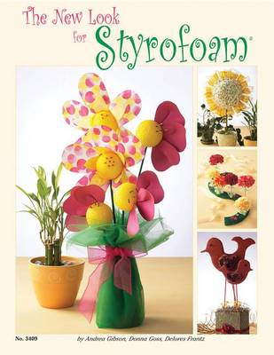 The New Look for Styrofoam book