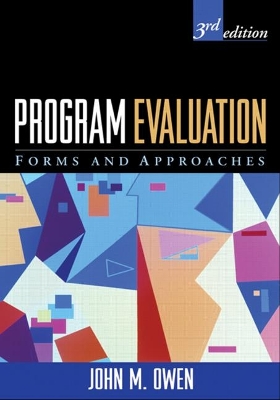 Program Evaluation, Third Edition by John M Owen