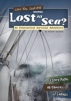 Can You Survive Being Lost at Sea? book