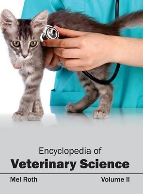 Encyclopedia of Veterinary Science: Volume II book