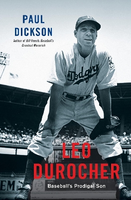 Leo Durocher by Paul Dickson