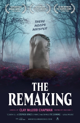 The Remaking: A Novel book