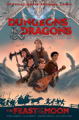 Dungeons & Dragons: Honor Among Thieves: The Feast of the Moon (Movie Prequel Comic) book