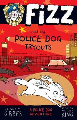 Fizz and the Police Dog Tryouts book