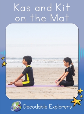 Kas and Kit on the Mat: Skills Set 2 book