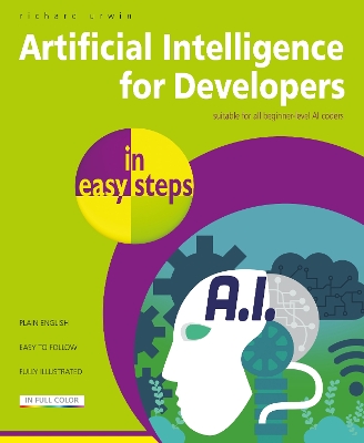 Artificial Intelligence for Developers in easy steps book