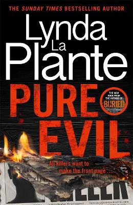 Pure Evil: The gripping and twisty new thriller from the Queen of Crime Drama by Lynda La Plante