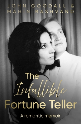 The Infallible Fortune Teller: A romantic memoir book