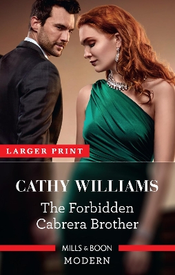 The Forbidden Cabrera Brother by Cathy Williams