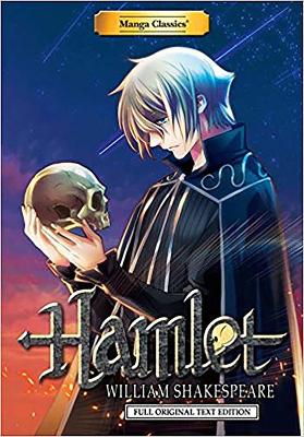 Manga Classics: Hamlet by William Shakespeare