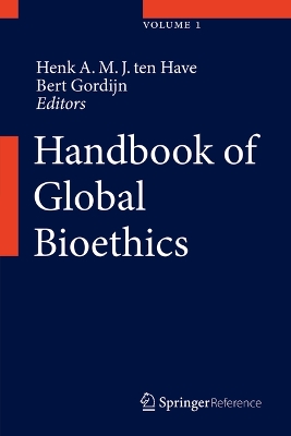 Handbook of Global Bioethics book