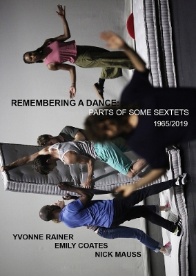 Yvonne Rainer - Remembering a Dance - Part of Some Sextets 1965/2019 book