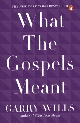 What the Gospels Meant book
