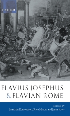 Flavius Josephus and Flavian Rome book