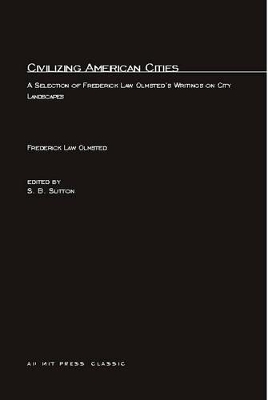 Civilizing American Cities book