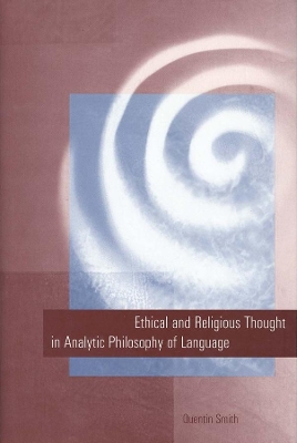 Ethical and Religious Thought in Analytic Philosophy of Language book