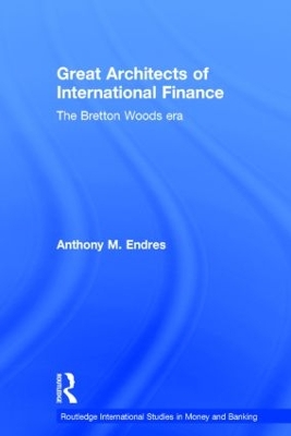 Architects of the International Financial System book