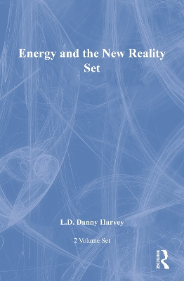 Energy and the New Reality Set: Two-Volume Set book