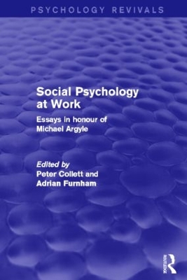 Social Psychology at Work (Psychology Revivals) by Peter Collett