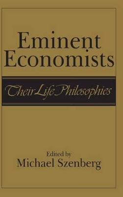 Eminent Economists by Michael Szenberg