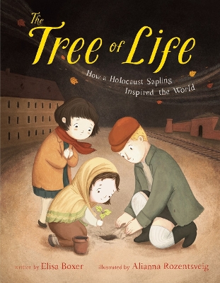 The Tree of Life: How a Holocaust Sapling Inspired the World book