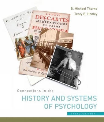 Connections in the History and Systems of Psychology by B.Michael Thorne