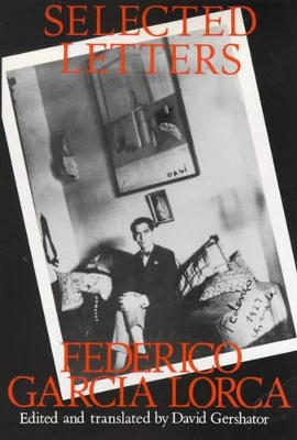 Selected Letters by Federico Garcia Lorca