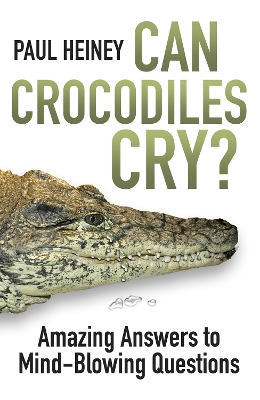 Can Crocodiles Cry? book