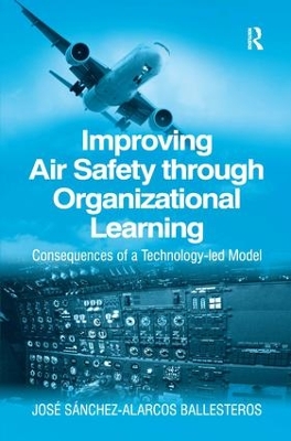 Improving Air Safety through Organizational Learning book