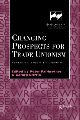 Changing Prospects for Trade Unionism book