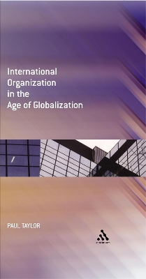 International Organization in the Age of Globalization book