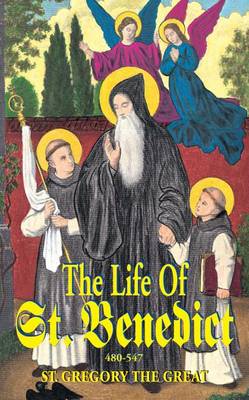 Life of St. Benedict book