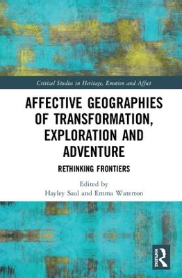 Affective Geographies of Transformation, Exploration and Adventure book