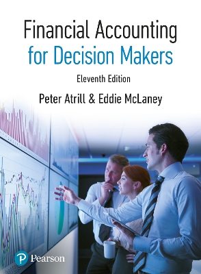 Financial Accounting for Decision Makers by Peter Atrill