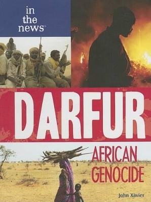 Darfur: African Genocide by John Xavier