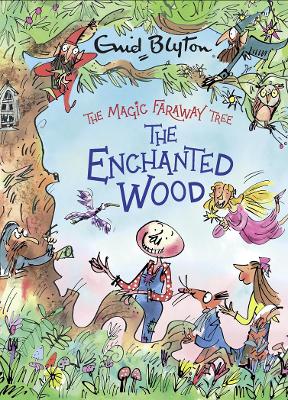 The The Enchanted Wood Gift Edition (The Magic Faraway Tree) by Enid Blyton