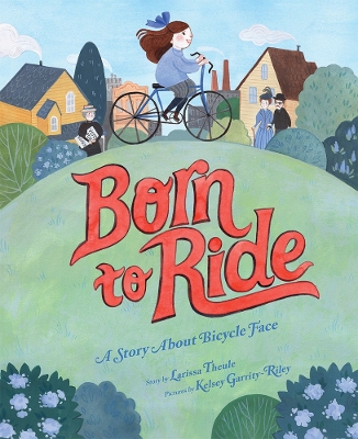 Born to Ride: A Story About Bicycle Face book