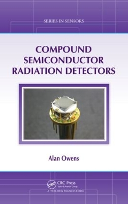 Compound Semiconductor Radiation Detectors by Alan Owens