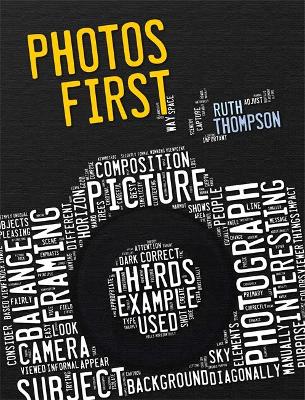 Photos First by Ruth Thomson