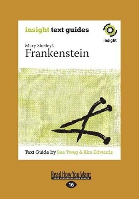Frankenstein: Insight Text Guide book