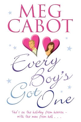 Every Boy's Got One by Meg Cabot