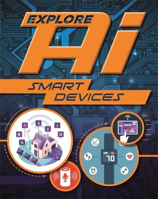 Explore AI: Smart Devices book