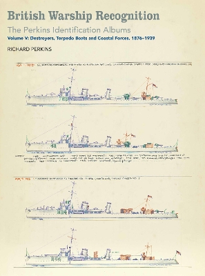 British Warship Recognition: The Perkins Identification Albums book