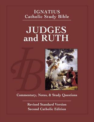 Ignatius Catholic Study Bible - Judges and Ruth book