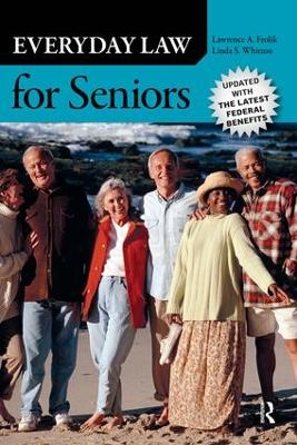 Everyday Law for Seniors by Lawrence A. Frolik