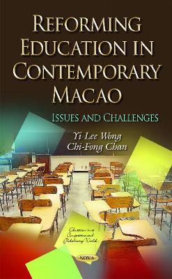 Reforming Education in Contemporary Macao book